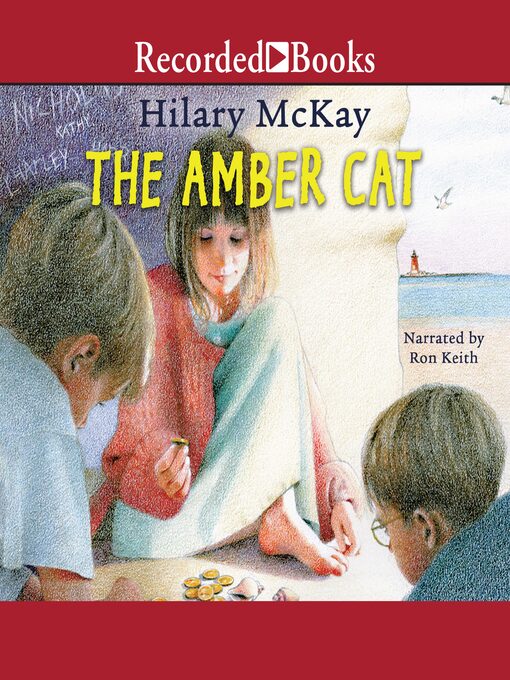 Title details for The Amber Cat by Hilary McKay - Available